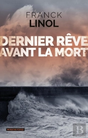 Dernier Rêve Avant La Mort