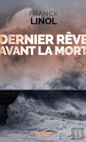 Dernier Rêve Avant La Mort