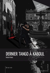 Dernier Tango À Kaboul