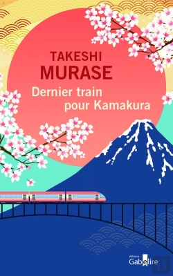Bertrand.pt - Dernier Train Pour Kamakura