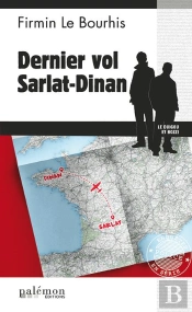 Dernier Vol Dinan-Sarlat