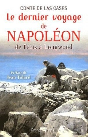 Dernier Voyage De Napoleon De La Malmaison A Sainte-Helene