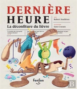 Bertrand.pt - Dernière Heure : La Déconfiture Du Lièvre