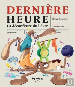 Bertrand.pt - Dernière Heure : La Déconfiture Du Lièvre
