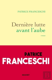 Dernière Lutte Avant L'Aube
