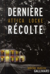 Derniere Recolte
