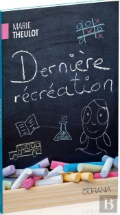 Dernière Récréation