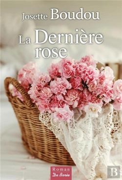 Bertrand.pt - Derniere Rose (La)