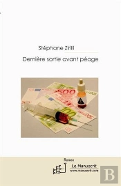 Dernière Sortie Avant Péage