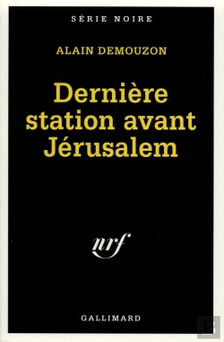 Bertrand.pt - Dernière Station Avant Jérusalem