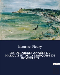 Bertrand.pt - Dernieres Annees Du Marquis Et De Marqui - .