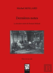 Dernieres Notes - La Derniere Soiree De Romain Rolland