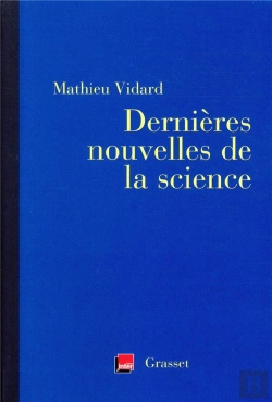 Bertrand.pt - Dernières Nouvelles De La Science ; Coédition Avec France Inter