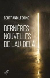 Dernières Nouvelles De L'Au-Delà