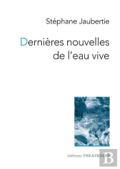 Dernieres Nouvelles De L'Eau Vive
