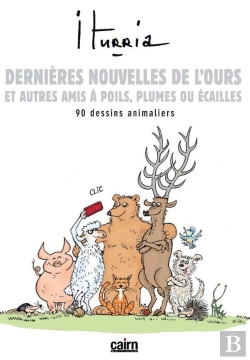 Bertrand.pt - Dernières Nouvelles De L'Ours Et Autres Amis À Poils, Plumes Ou Écailles...