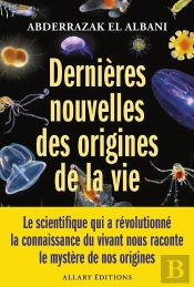Dernières Nouvelles Des Origines De La Vie