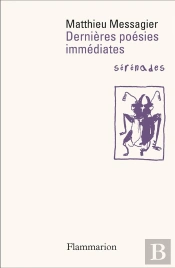 Dernieres Poesies Immediates