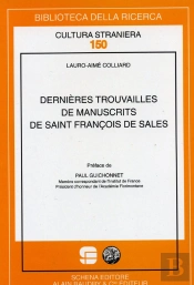 Dernières Trouvailles De Manuscrits De Saint Francois De Sales