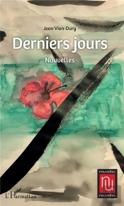 Derniers Jours - Nouvelles