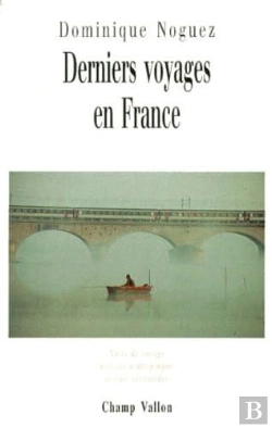 Bertrand.pt - Derniers Voyages En France