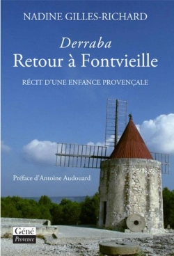 Bertrand.pt - Derraba ; Retour À Fontvieille ; Récit D'Une Enfance Provençale