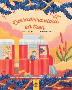 Bertrand.pt - Derradeira Viaxe En Tren
