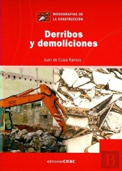 Derribos Y Demoliciones