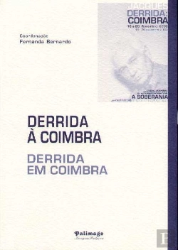 Bertrand.pt - Derrida a Coimbra - Derrida em Coimbra