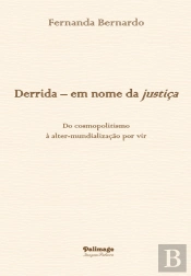 Derrida – Em Nome da Justiça