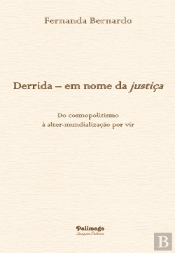 Bertrand.pt - Derrida – Em Nome da Justiça