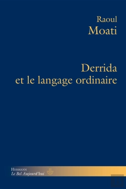 Bertrand.pt - Derrida Et Le Langage Ordinaire