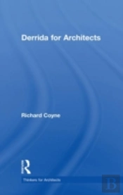Derrida For Architects