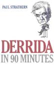 Derrida In 90 Minutes