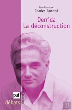 Bertrand.pt - Derrida : La Déconstruction (2e Édition)