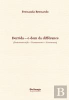 Derrida – O Dom da Différance 