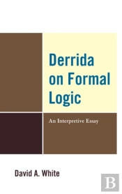 Derrida On Formal Logic