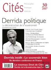 Derrida Politique ; La Déconstruction De La Souveraineté