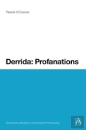 Derrida: Profanations