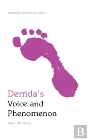 Derrida'S Voice And Phenomenon