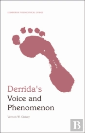 Derrida'S Voice And Phenomenon