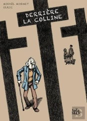 Derrière La Colline