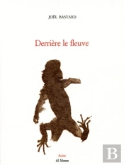 Derriere Le Fleuve