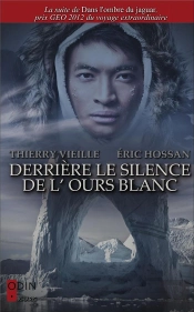 Derrière Le Silence De L'Ours Blanc