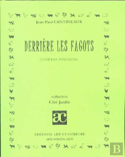 Bertrand.pt - Derriere Les Fagots ; Comedie Paysanne