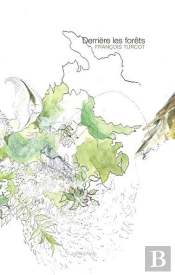 Derrière Les Forêts
