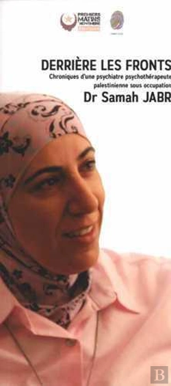 Bertrand.pt - Derrière Les Fronts ; Chroniques D'Une Psychiatre Psychothérapeute Palestinienne Sous Occupation