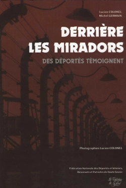 Bertrand.pt - Derrière Les Miradors, Des Déportés Témoignent
