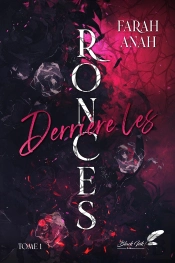 Derrière Les Ronces Tome 1