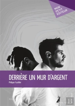 Bertrand.pt - Derrière Un Mur D'Argent